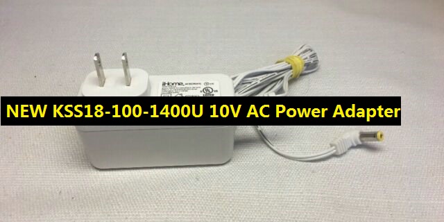 *100% Brand NEW* iHome 9IH503B (ES)10V AC Power Adapter KSS18-100-1400U KSS18-100-1400J Supply Adapt